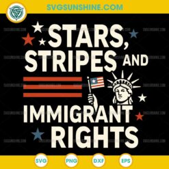 Stars Stripes and Immigrant Rights SVG