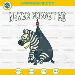 The Runaway Pet Zebra SVG, Never Forget Ed the Zebra Captured SVG