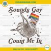 Vintage Sounds Gay Count Me In Racoon LGBT PNG, Raccoon LGBTQ Pride Month PNG