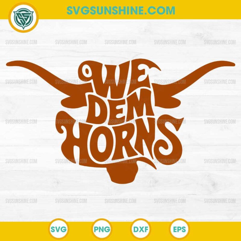 We Dem Horns SVG, Texas Longhorn SVG