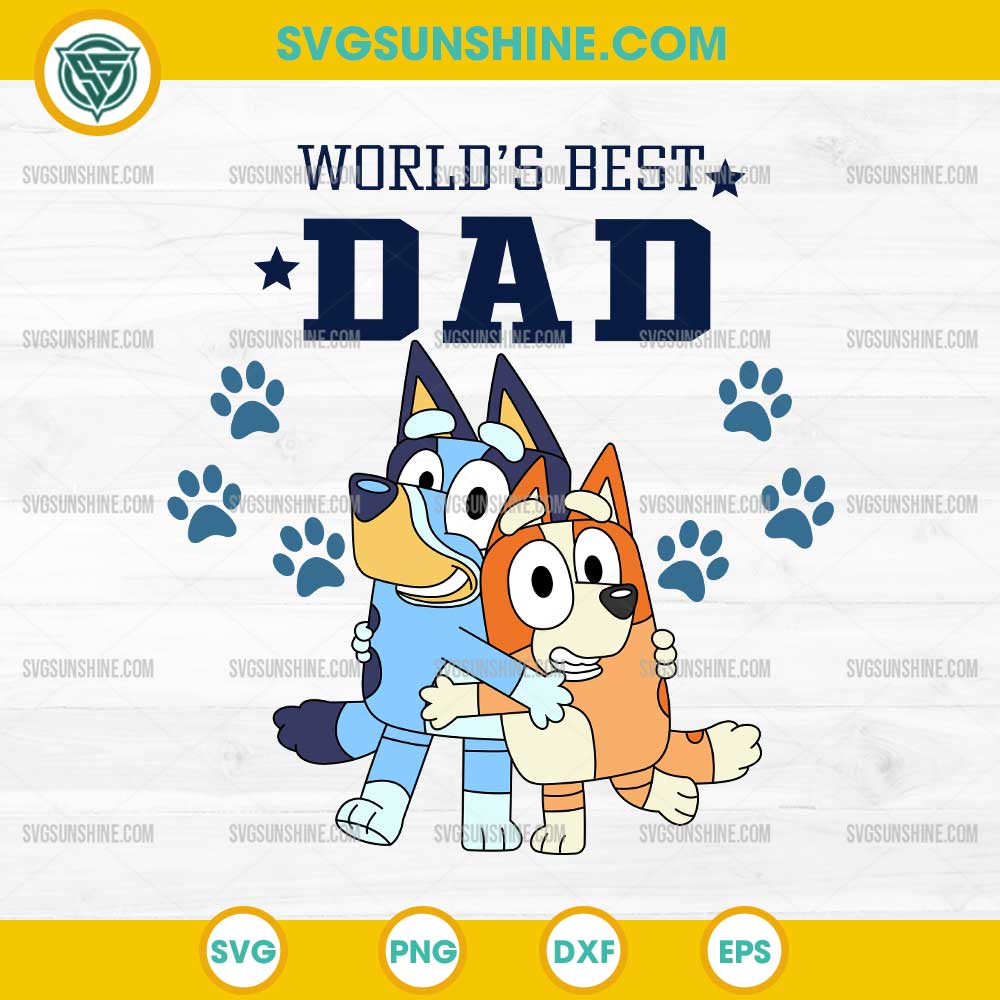 World's Best Dad Bluey Bingo SVG, Bluey Father's Day SVG World's Best Dad Bluey Bingo SVG, Bluey Father's Day SVG