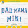 American Dad Mama Mini SVG, American Mama SVG, American Mini SVG, 4th of July Mama SVG
