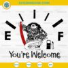 Maui Moana You’re Welcome Fuel Gauge SVG, Funny Gas Tank SVG, Disney Car tank SVG