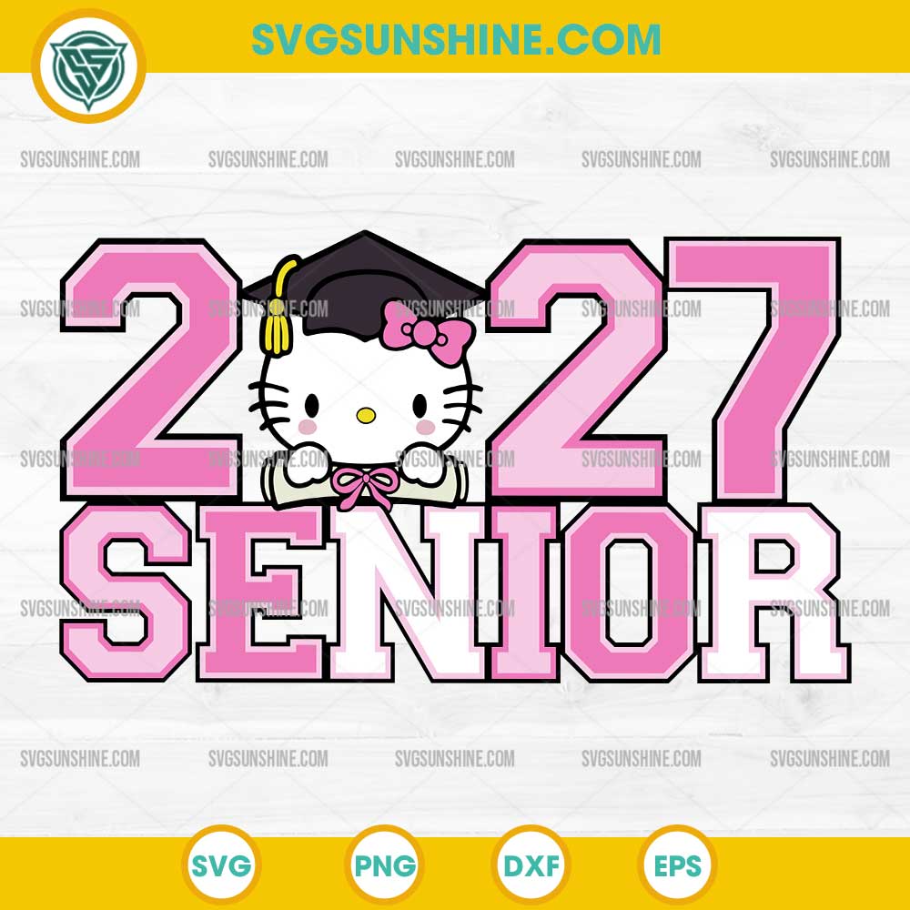 Hello Kitty Senior 2027 SVG, Hello Kitty Graduation SVG, Hello Kitty Graduate SVG Hello Kitty Senior 2027 SVG, Hello Kitty Graduation SVG, Hello Kitty Graduate SVG