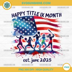 Happy Title IX Month Est. June 2025 PNG, American Flag Title PNG