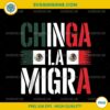 Chinga La Migra Mexican Flag PNG, Funny Protest Latino Pride PNG