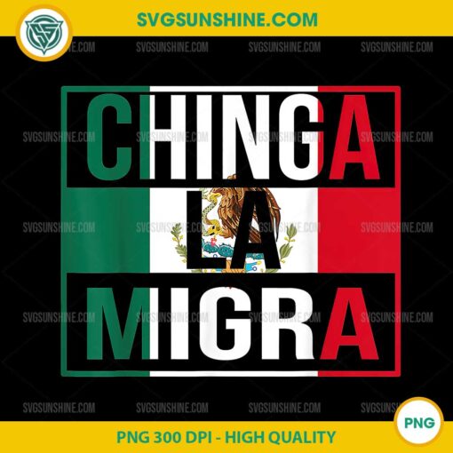 Chinga La Migra PNG, Mexico Abolish Ice Protest PNG