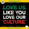 Love Us Like You Love Our Culture PNG, Mexico PNG