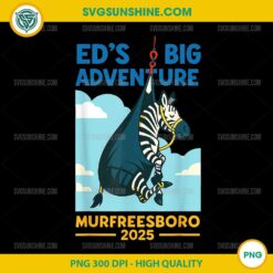 Ed’s Big Adventure Murfreesboro 2025 PNG, Big Ed PNG