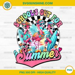 Flamingo Schools Out For Summer PNG, Last Day Of School Teacher PNG