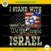 I Stand with W The People Israel PMG, I Stand for Peace Israeli Flag PNG