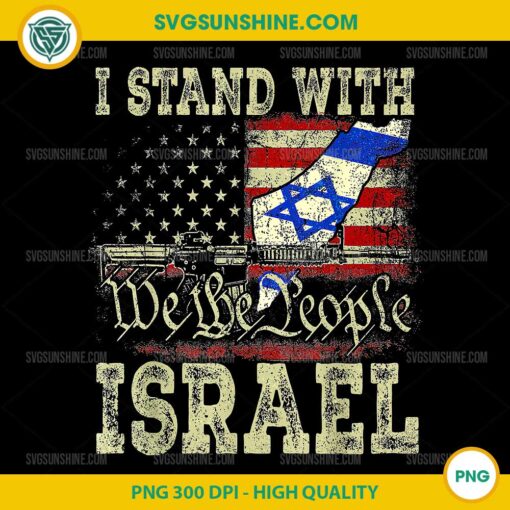 I Stand with W The People Israel PMG, I Stand for Peace Israeli Flag PNG