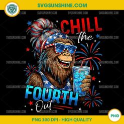 Chill The Fourth Out Bigfoot PNG