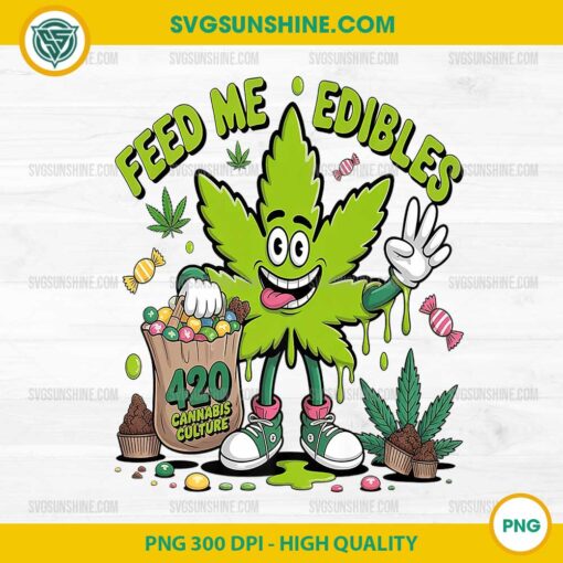 Feed Me Edibles PNG