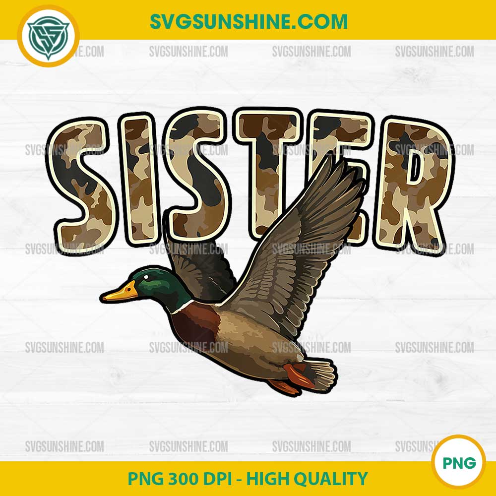 Sister Camo Duck Retro Hunting PNG, Camouflage Vintage Mallard PNG Sister Camo Duck Retro Hunting PNG, Camouflage Vintage Mallard PNG