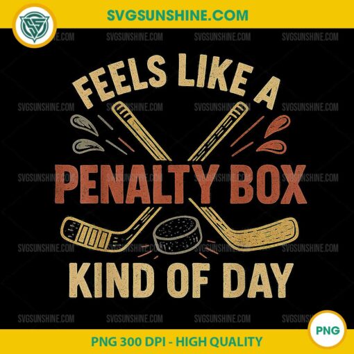 Feels Like a Penalty Box Kind of Day PNG
