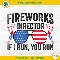 Fireworks Director If I Run You Run PNG
