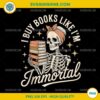 I Buy Books Like I'm Immortal PNG