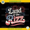 Land of the Rizz Funny 4th of July PNG