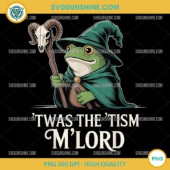 Frog Wizard Meme T'was the 'Tism M'Lord PNG, Frog Autism Awareness PNG