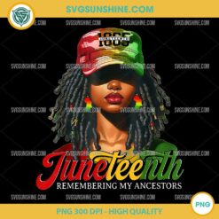 Juneteenth Remebering My Ancestors PNG, Juneteenth 1865 PNG