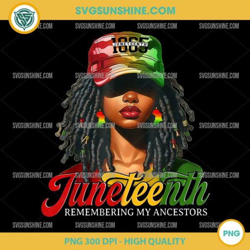 Juneteenth Remebering My Ancestors PNG, Juneteenth 1865 PNG