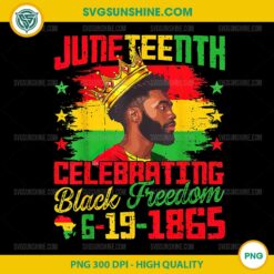 Juneteenth Celebrating Black Freedom PNG, Black King PNG