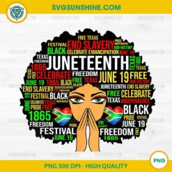 Juneteenth Sista Black Girl PNG, Magic African American Queen PNG