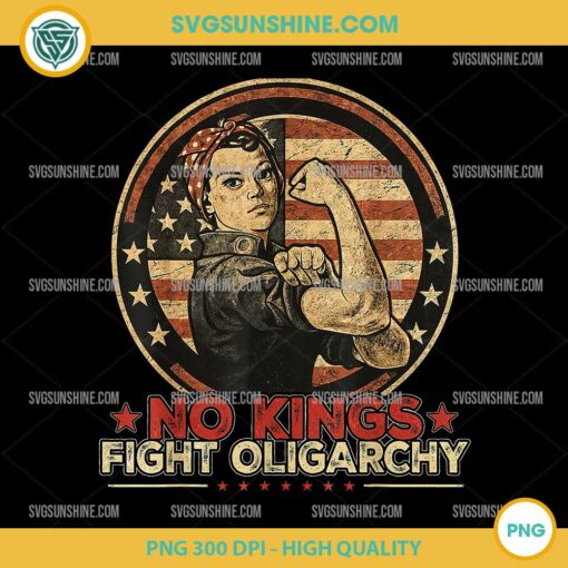 Vintage No Kings Fight Oligarchy PNG, America Flag PNG