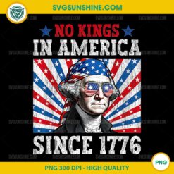 No Kings in America Since 1776 Distressed PNG, Independence Day USA Flag PNG