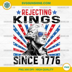 George Washington Rejecting Kings Since 1776 PNG, Distressed USA Flag Vintage PNG