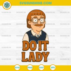 Cartoon Chit Meme SVG – Do It Lady Funny SVG