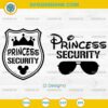 Disney Princess Security SVG design for family matching shirts