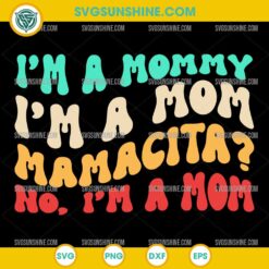Funny Mom Quote SVG PNG – Retro Mamacita Mom Design