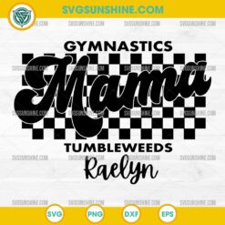 Gymnastics Mama SVG PNG with checkerboard and Raelyn name