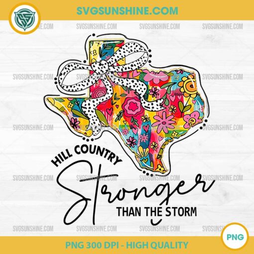 Hill Country Strong Floral PNG with Bow – Stronger Than The Storm Texas Design