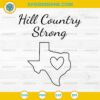 Hill Country Strong SVG
