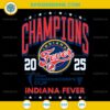 Indiana Fever 2025 Victory SVG WNBA Champions Design