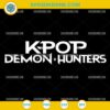 KPop Demon Hunters SVG – Bold Logo Typography Design
