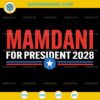 Mamdani For President 2028 SVG US Election Design