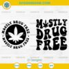 Mostly Drug Free SVG funny weed leaf design bundle