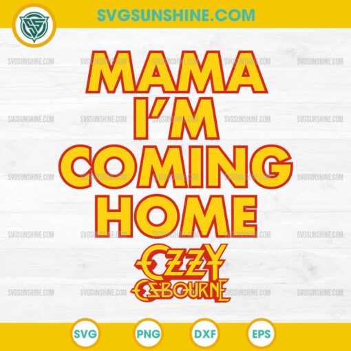 Ozzy Osbourne Mama Im Coming Home SVG