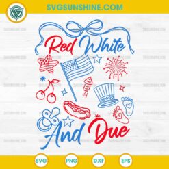 Red White And Due SVG 4th of July Pregnancy Announcement