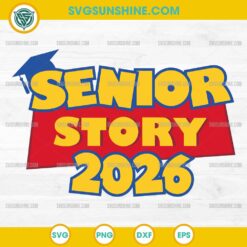 Senior Story 2026 SVG Graduation Design