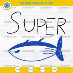 Super Tuna SVG – Blue fish and funny hand-drawn “SUPER” design