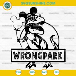 Funny Wrong Park SVG with dinosaur Mickey parody