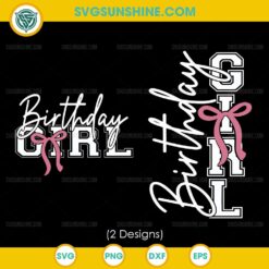 Birthday Girl Bow SVG Bundle – Pink Ribbon Birthday Shirt Design