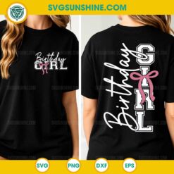 Birthday Girl Bow SVG Bundle – Pink Ribbon Birthday Shirt Design
