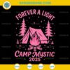 Camp Mystic SVG – Forever A Light Tent and Campfire Design