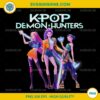 Huntrix KPop Demon Hunters PNG Rumi Mira Zoey Digital Anime Artwork 300 DPI